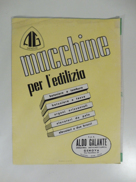 Aldo Galante industria metalmeccanica, Genova. Macchine per l'edilizia. Pieghevole pubblicitario